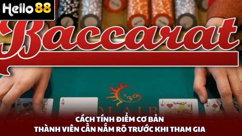 Cách tính điểm cơ bản thành viên cần nắm rõ trước khi tham gia 