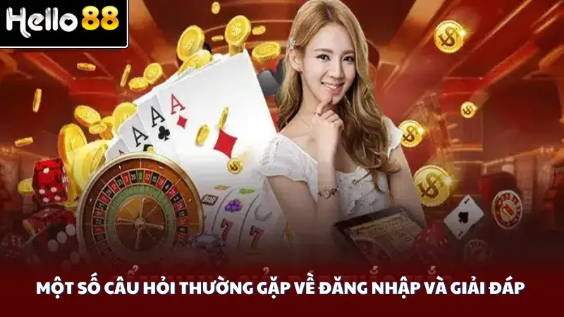 Một số câu hỏi thường gặp về đăng nhập và giải đáp 
